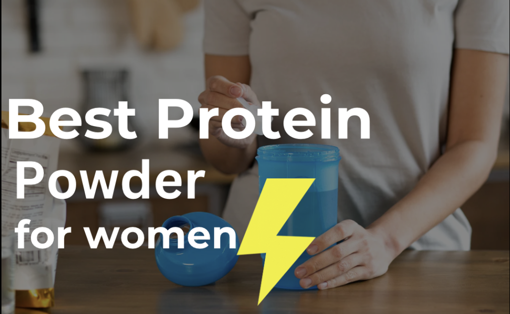 best protein powder for women